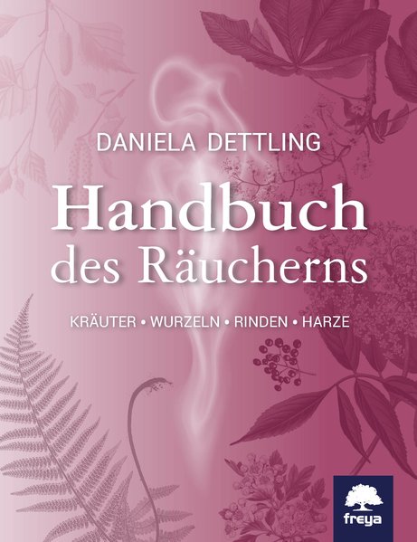 Dettling, D: Handbuch des Räucherns